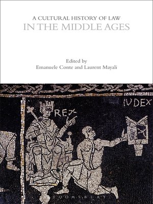 cover image of A Cultural History of Law in the Middle Ages